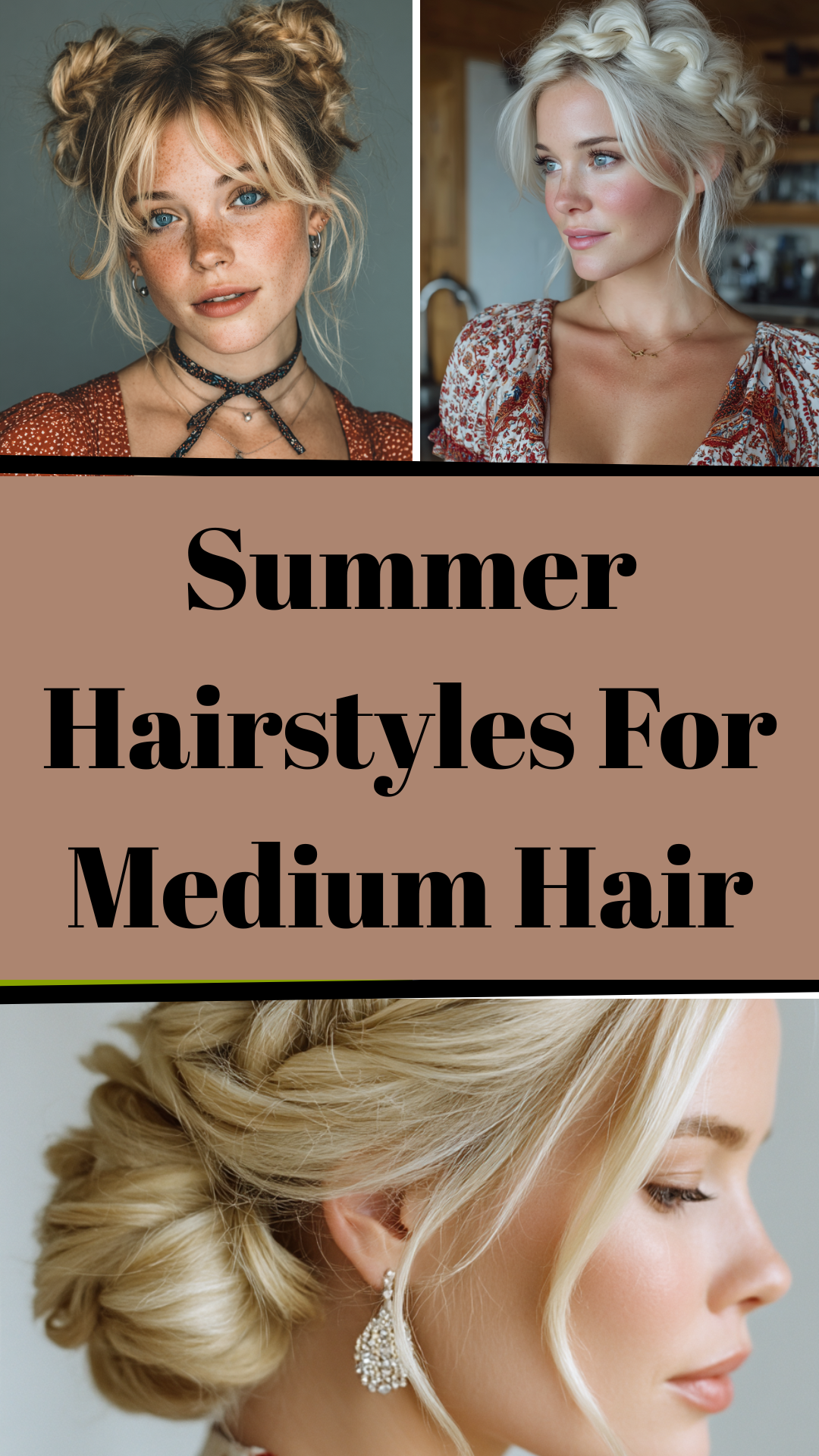 Summer Hairstyles For Medium Hair